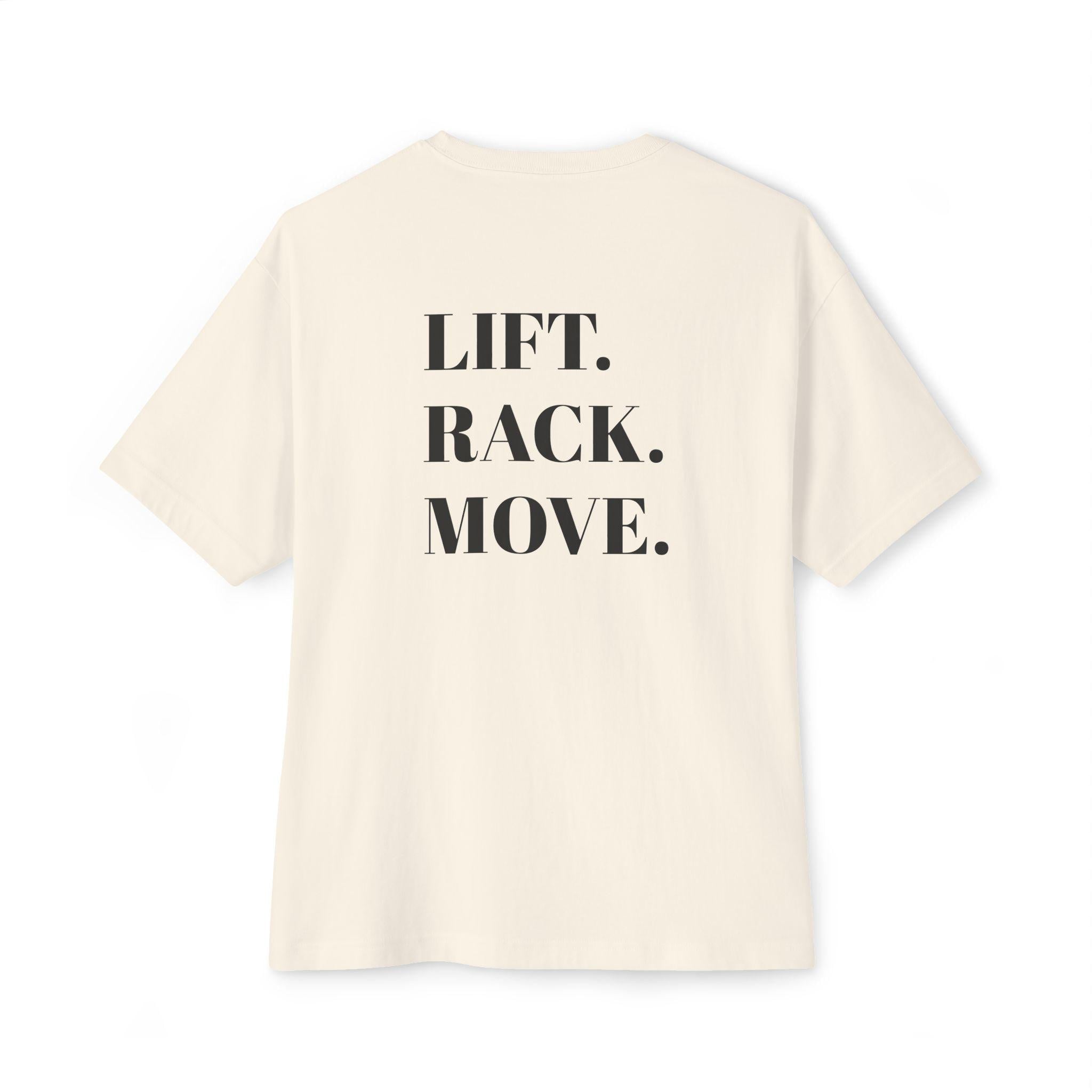 Lift. Rack. Move. T-Shirt | Fitness Gym Workout Tee