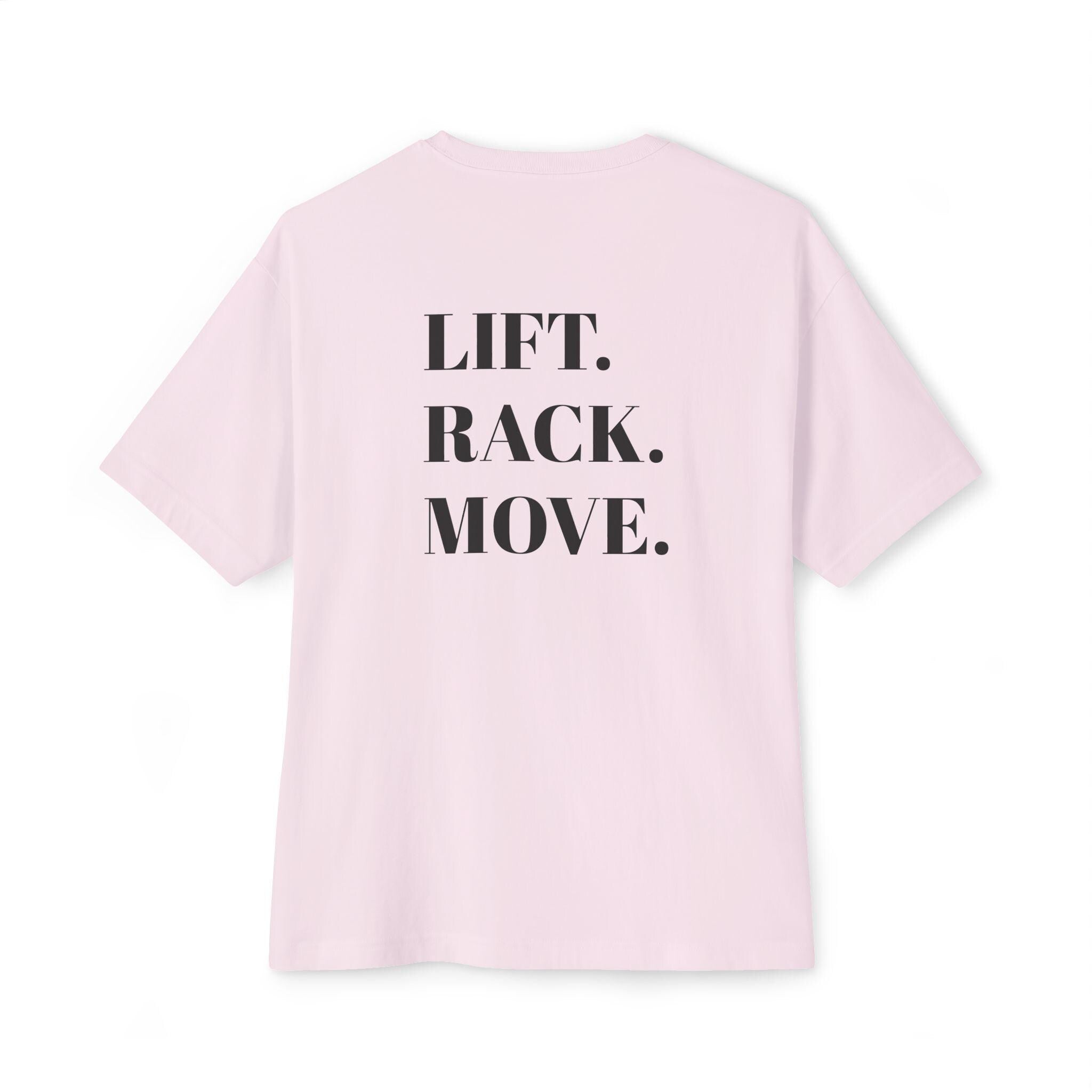 Lift. Rack. Move. T-Shirt | Fitness Gym Workout Tee